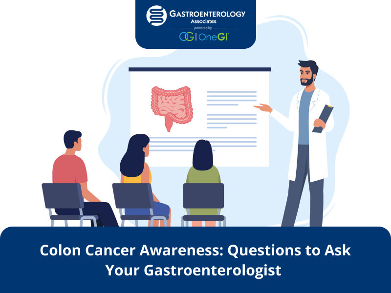 Colon Cancer Awareness: What Questions Should You Ask Your Gastroenterologist