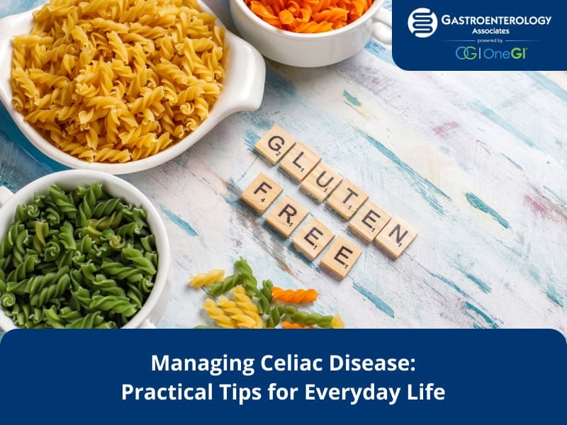 Managing Celiac Disease Practical Tips for Everyday Life